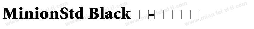 MinionStd Black字体字体转换